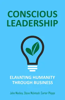 Conscious Leadership