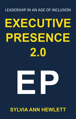 Executive presence 2.0