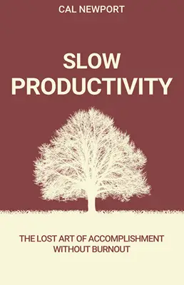 Slow productivity