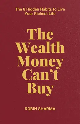 The wealth money can't buy