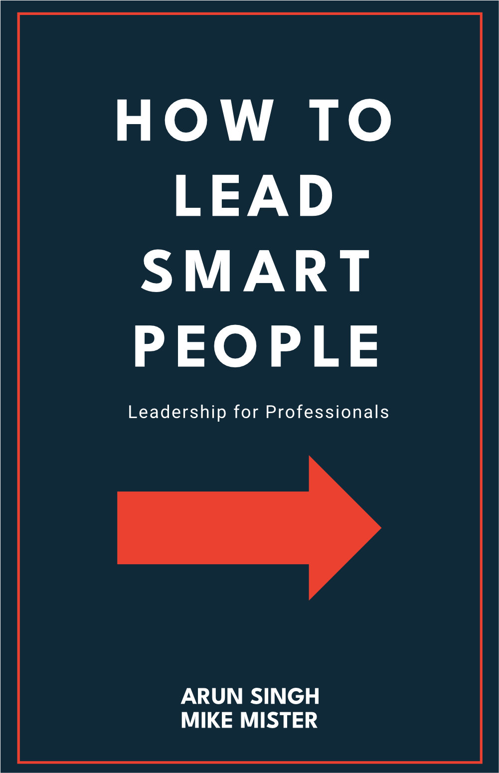 How to lead smart people