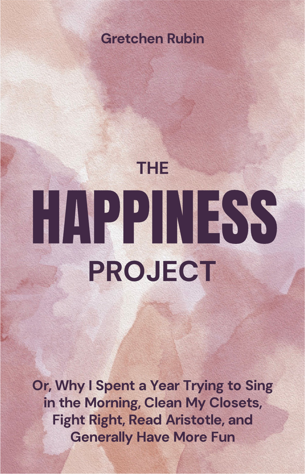 The Happiness Project