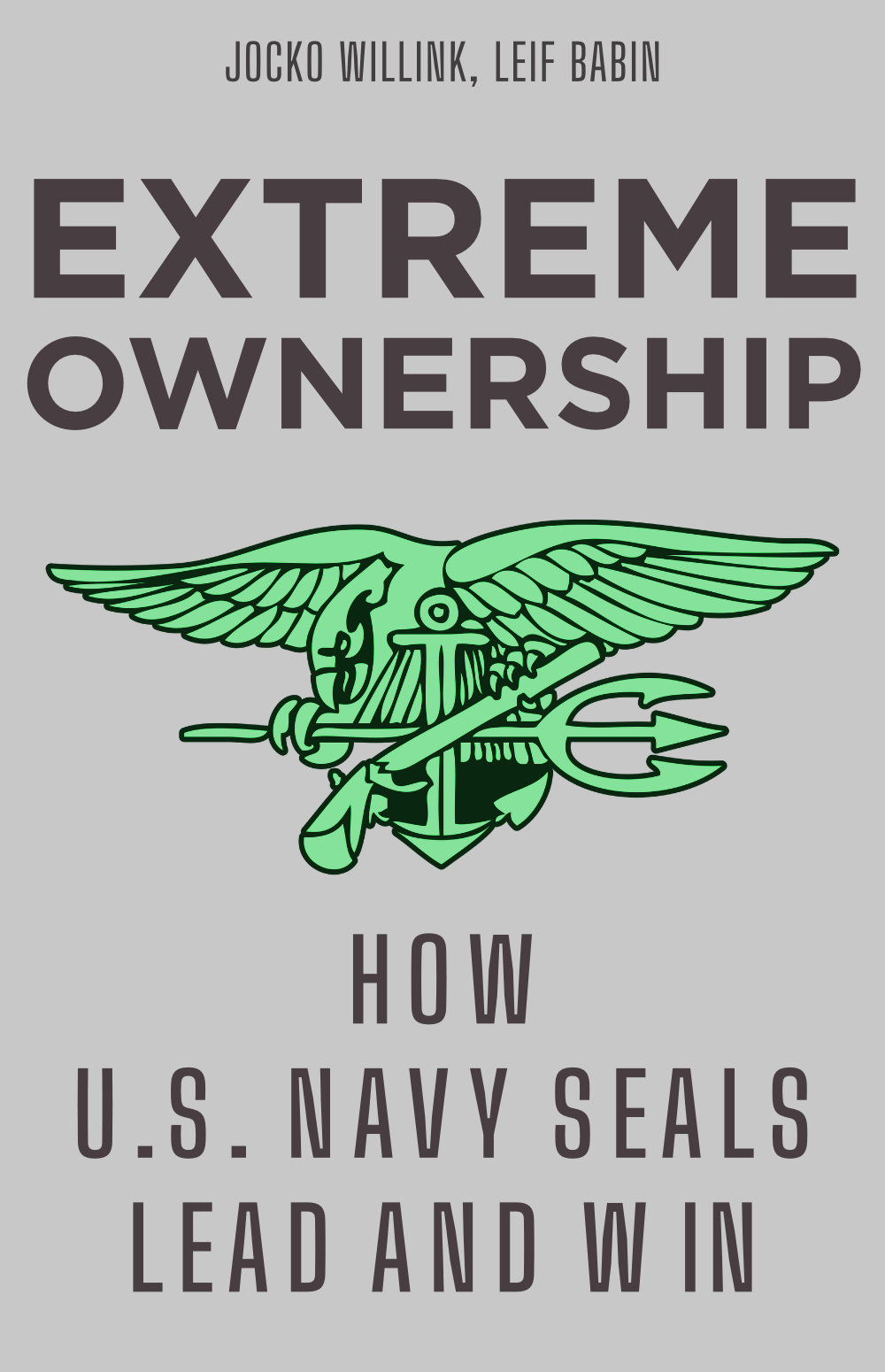 Extreme Ownership