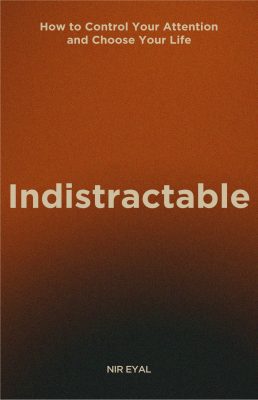Indistractable