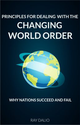 Principles for Dealing with the Changing World Ord