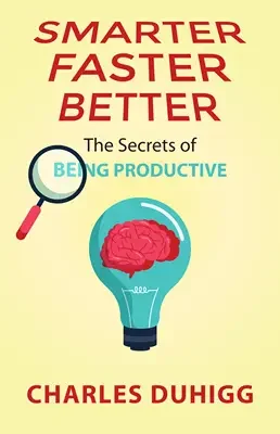 Smarter faster better