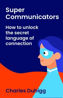 Supercommunicators