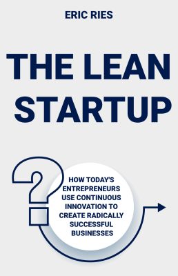 The Lean Startup