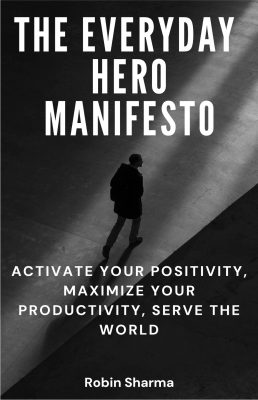 The everyday hero manifesto