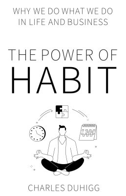 The powe of habit