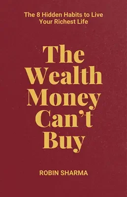 The wealth money can't buy